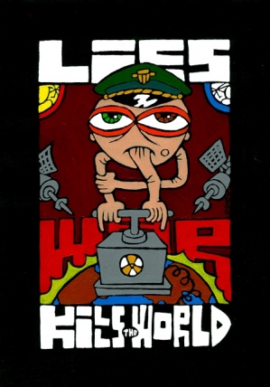 Lies / War Kills the World .2005